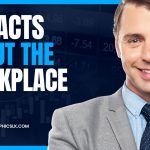 10 Facts About The Workplace