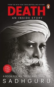 Book Review of Death: An Inside Story by Sadhguru