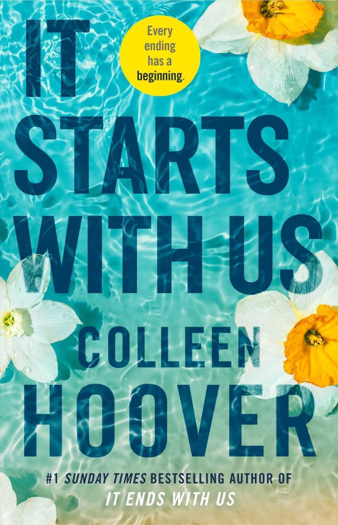 It Starts with Us by Colleen Hoover: Summary and Review