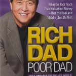 Rich Dad Poor Dad by Robert Kiyosaki: Summary and Review