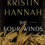 Book Review of The Four Winds by Kristin Hannah