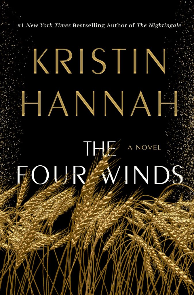 Book Review of The Four Winds by Kristin Hannah